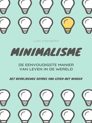 cover image of MINIMALISME...De Eenvoudigste Manier Van Leven In De Wereld